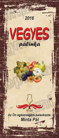 pálinka címke, pálinkás címke, pálinkacímke, pálinkáscímke, pálinka, pálinkásüveg, pálinkás üveg, címke, üvegcímke, italcímke, cimke, pálinka cimke, pálinkás cimke, pálinkacimke, pálinkáscimke, italcimke