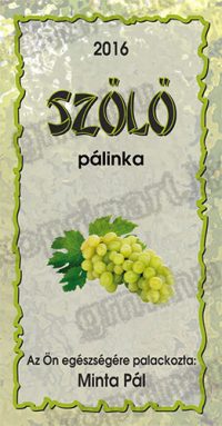 pálinka címke, pálinkás címke, pálinkacímke, pálinkáscímke, pálinka, pálinkásüveg, pálinkás üveg, címke, üvegcímke, italcímke, cimke, pálinka cimke, pálinkás cimke, pálinkacimke, pálinkáscimke, italcimke