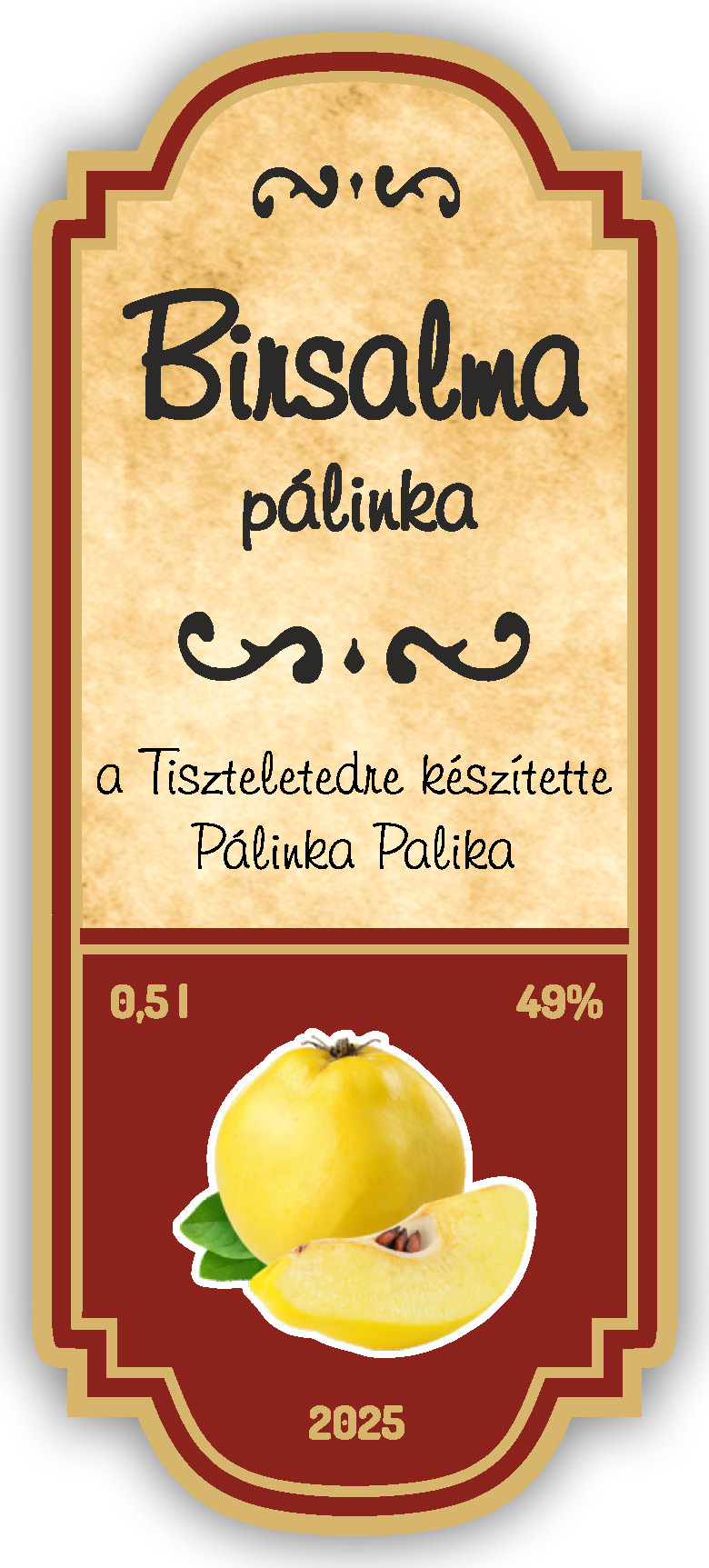 pálinka címke, pálinkás címke, pálinkacímke, pálinkáscímke, pálinka, pálinkásüveg, pálinkás üveg, címke, üvegcímke, italcímke, cimke, pálinka cimke, pálinkás cimke, pálinkacimke, pálinkáscimke, italcimke